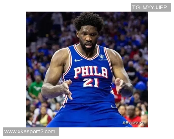 恩比德半场表现不佳仅得8分3板2助1断球队需提升整体效率