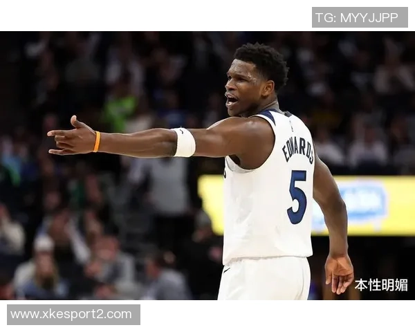 爱德华兹面对联防挑战上半场表现平平仅得8分3助攻2抢断